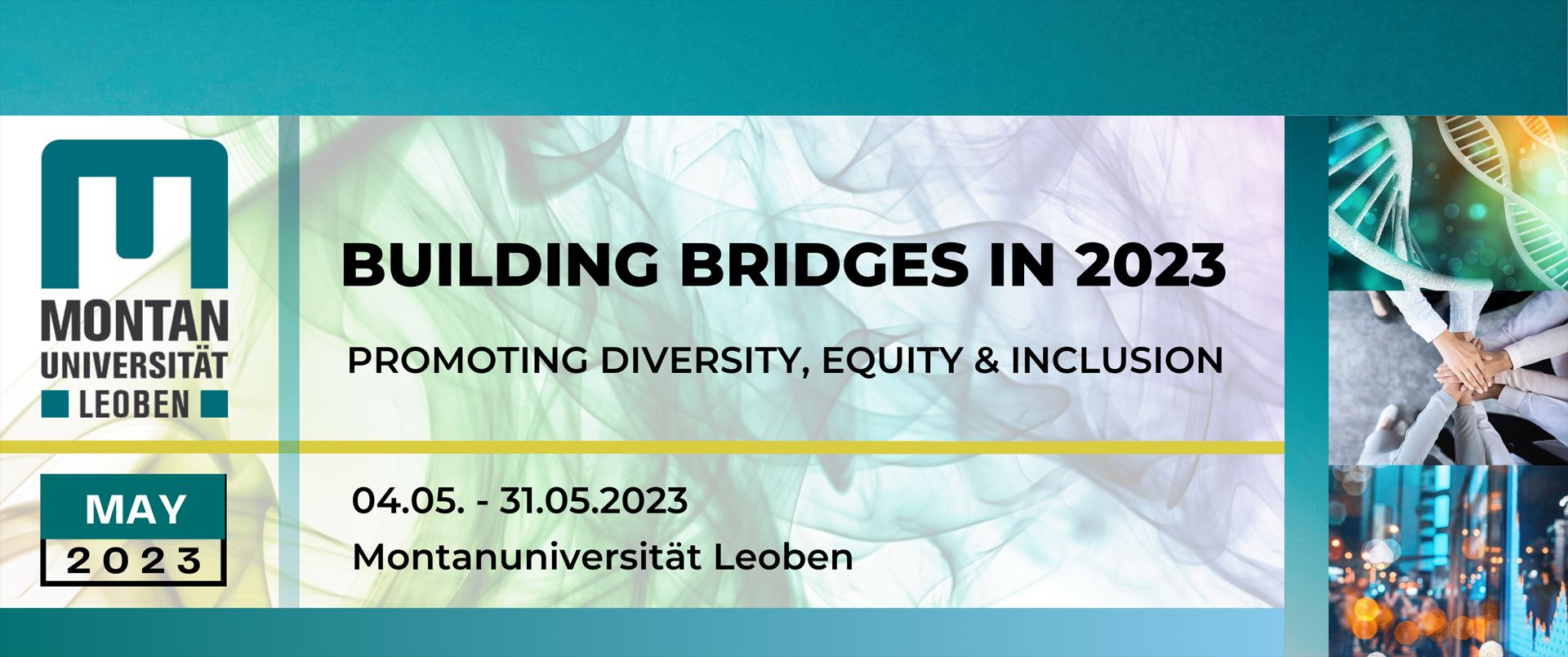 Building Bridges in 2023. Promoting Diversity, Equity & Inclusion. Mai 2023. Montanuniversität Leoben
